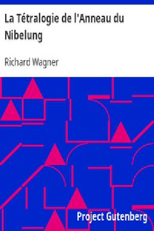 [Gutenberg 49977] • La Tétralogie de l'Anneau du Nibelung